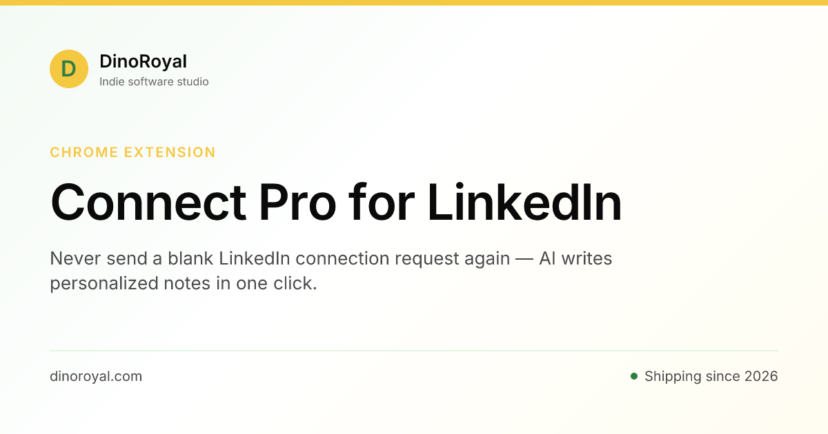 Connect Pro for LinkedIn · DinoRoyal